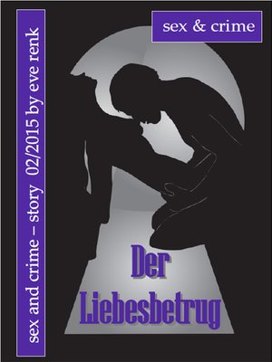 cover image of Der Liebesbetrug